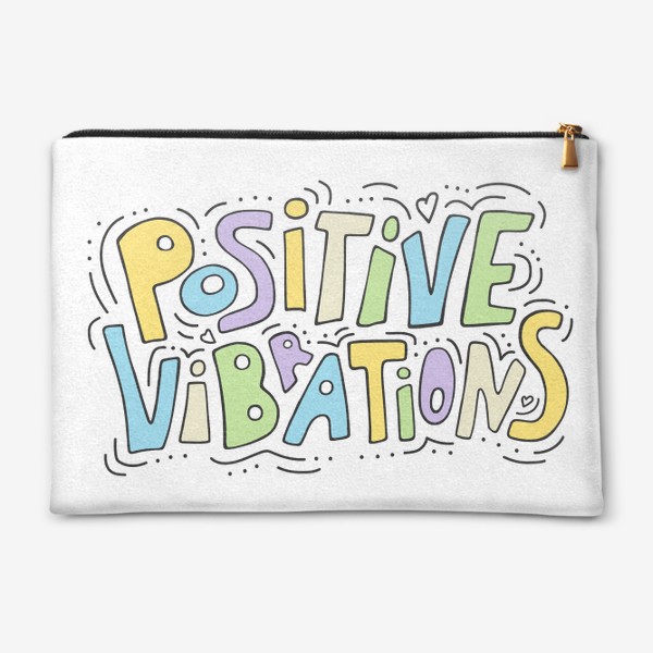 Косметичка «Positive vibrations. Позитивные вибрации»