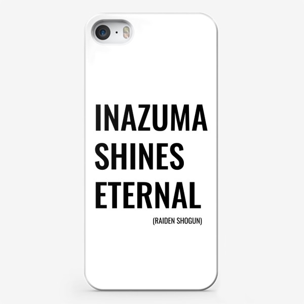 Чехол iPhone «Инадзума сияет вечно - цитата Райден Сёгун. Фразы Genshin Impact»