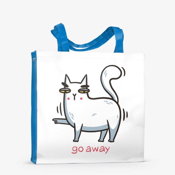Сумка-шоппер «Забавный белый кот. Go away»