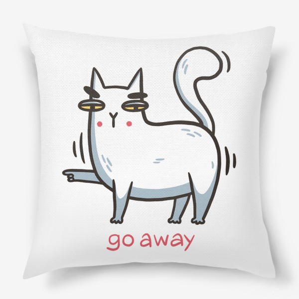 Подушка «Забавный белый кот. Go away»