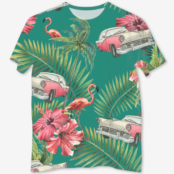 Футболка с полной запечаткой &laquo;Куба. Ретро машина, розовый фламинго, тропические листья и цветы гибискуса. Акварельный паттерн. Пляжный, летний.&raquo;