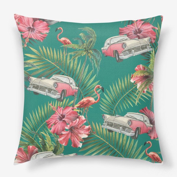 Подушка &laquo;Куба. Ретро машина, розовый фламинго, тропические листья и цветы гибискуса. Акварельный паттерн. Пляжный, летний.&raquo;