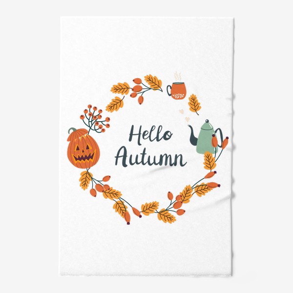 Полотенце «Осенний венок с надписью Hello Autumn. Привет осень»