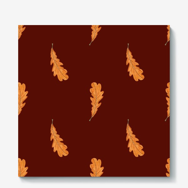 Холст &laquo;Дубовые акварельные листья на темно-коричневом, паттерн&raquo;