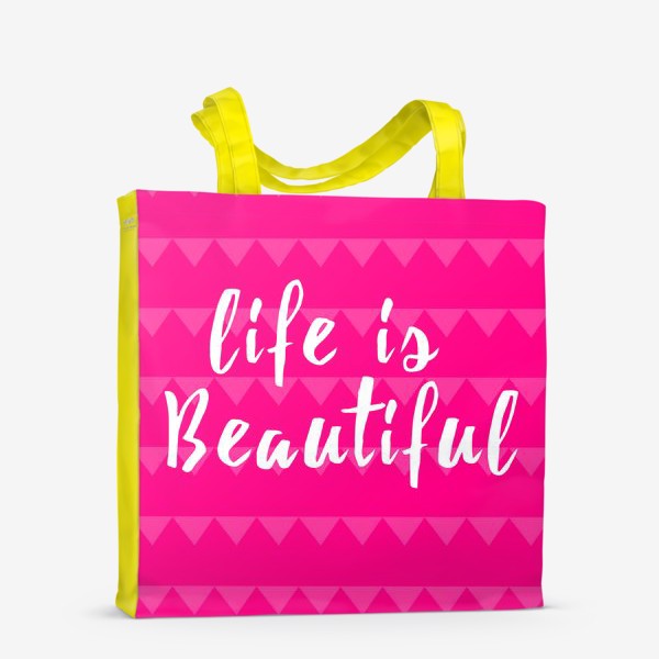 Сумка-шоппер «Жизнь прекрасна»