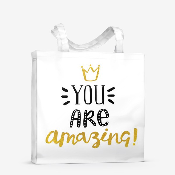 Сумка-шоппер «You are amazing»