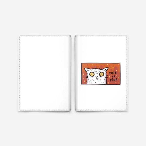 Обложка для паспорта «Котик в огне. This is fine»