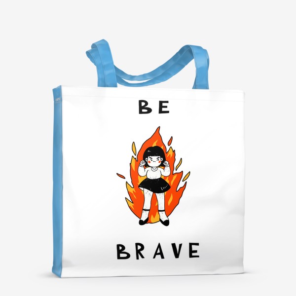 Сумка-шоппер «Будь храбрым!»