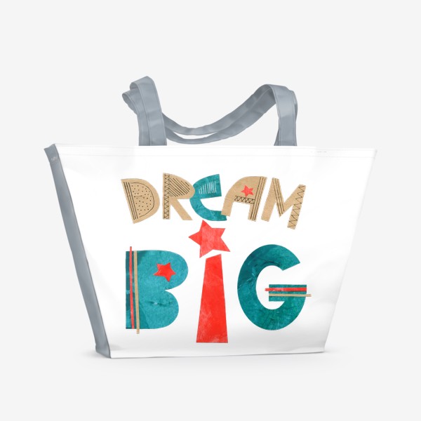 Пляжная сумка «dream big»