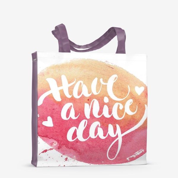 Сумка-шоппер «Have a nice day»