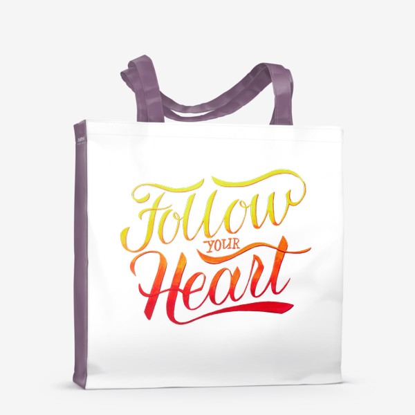 Сумка-шоппер «Follow your heart»