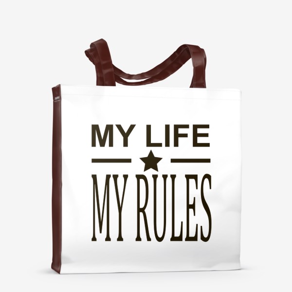 Сумка-шоппер «надпись моя жизнь мои правила»