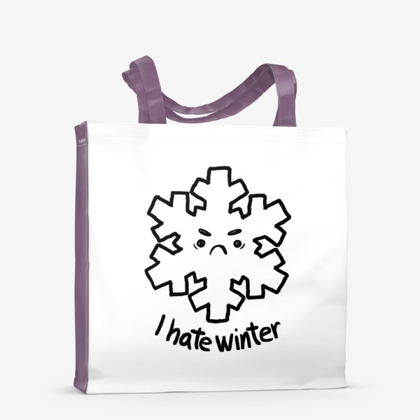 Сумка-шоппер «Снежинка ненавидящая зиму»