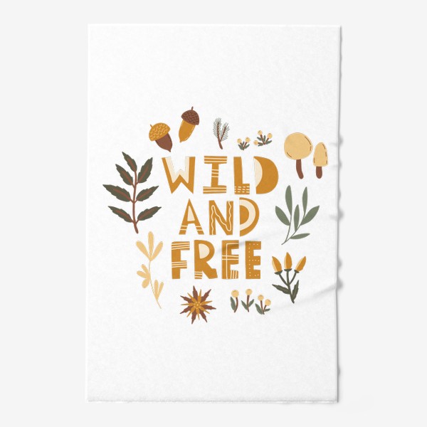 Полотенце «Wild and free»
