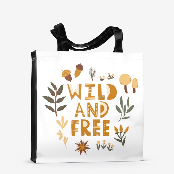 Сумка-шоппер «Wild and free»