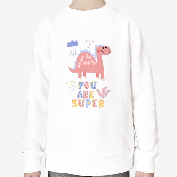 Свитшот «Розовый динозавр с надписью - You are super»