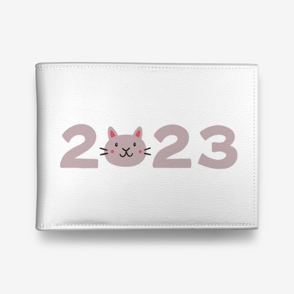 Кошелек «Надпись 2023 с головой милого кота. Новый год»