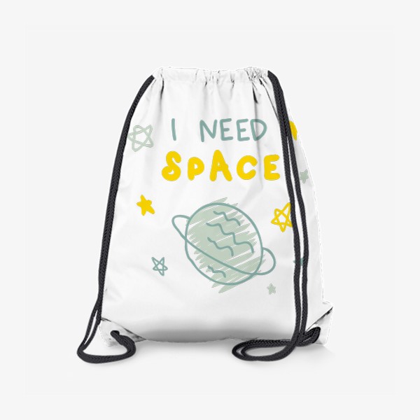 Рюкзак «Надпись I NEED SPACE, космос»