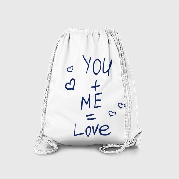 Рюкзак «ты плюс я равно любовь»