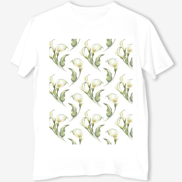 Футболка &laquo;Акварельный нарисованный вручную бесшовный фон с иллюстрациями нежных белых цветов калл. Белые каллы. Букеты&raquo;