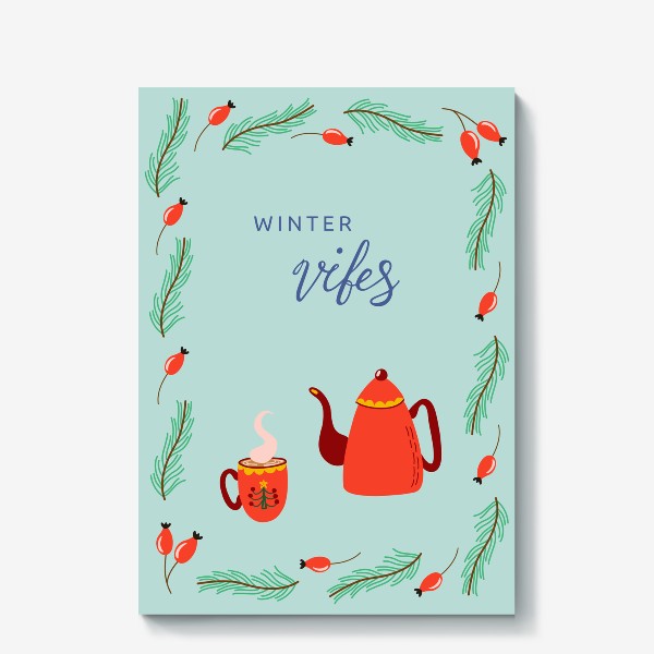 Холст «Winter vibes. Уютный зимний принт с растениями и горячим напитком»