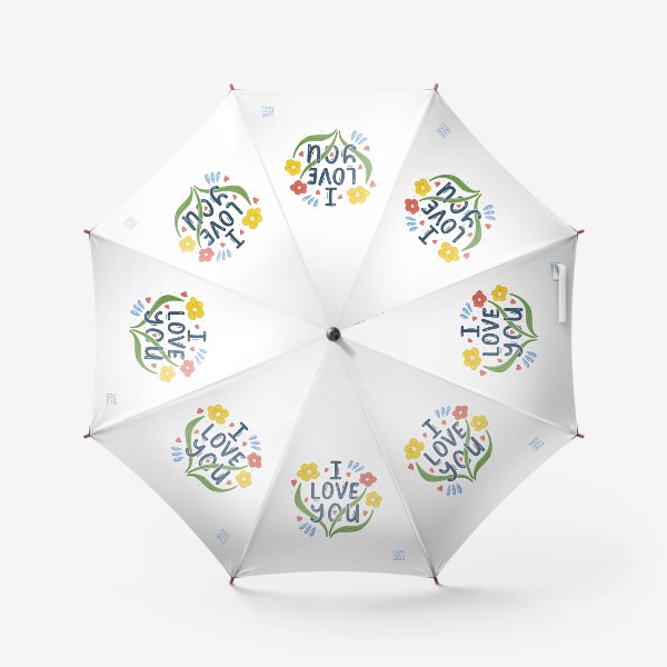 Зонт «Признание в любви. Я тебя люблю, цветы и сердечки»
