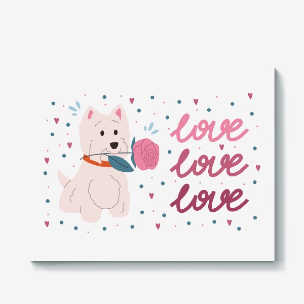Холст «День Святого Валентина. Белая собака с розой в зубах. Леттеринг три слова love»