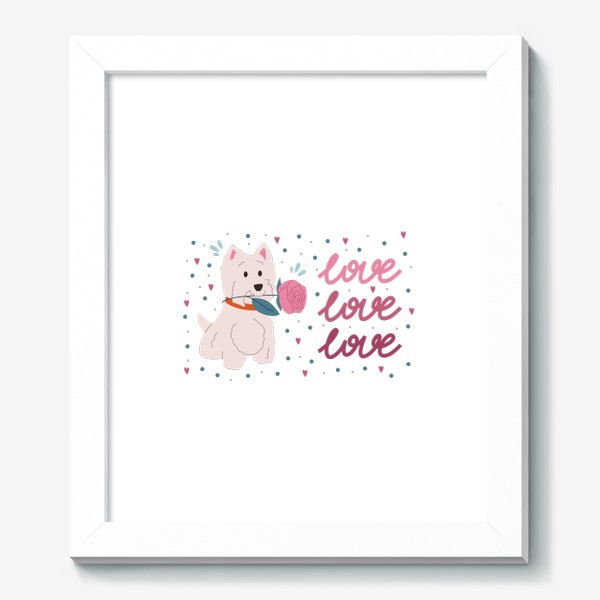 Картина «День Святого Валентина. Белая собака с розой в зубах. Леттеринг три слова love»