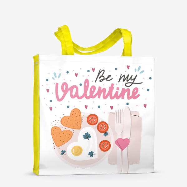 Сумка-шоппер «День Святого Валентина. Романтичный завтрак. Леттеринг Be my Valentine»