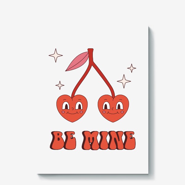 Холст &laquo;Be Mine | Будь моим. Забавные вишенки в форме сердечек в ретро стиле. Принт на 14 февраля День Святого Валентина.&raquo;