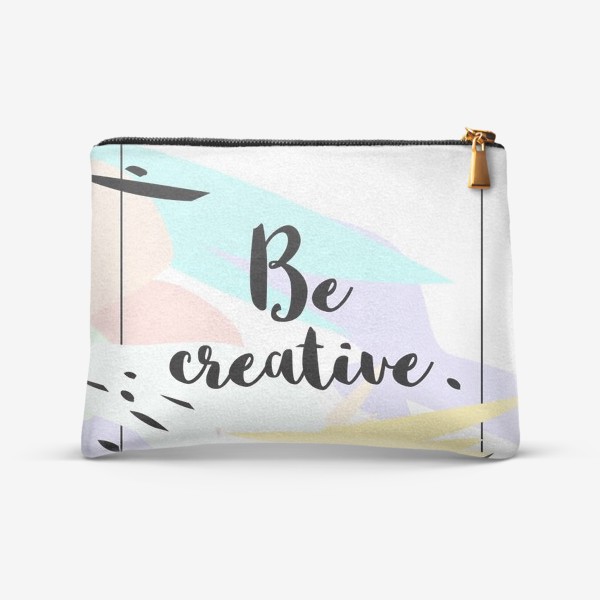 Косметичка «Be creative!»