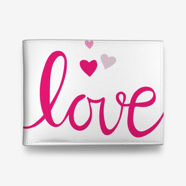 Кошелек «Love Любовь Леттеринг День святого Валентина 14 февраля»