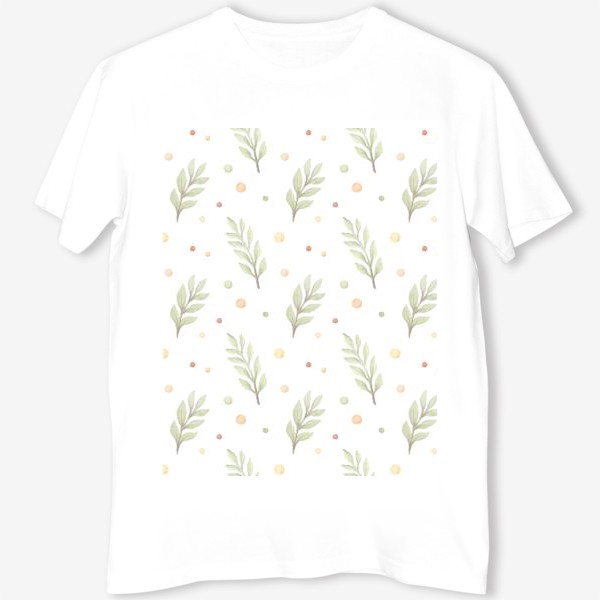 Футболка &laquo;Акварельный нарисованный вручную бесшовный фон с нежными иллюстрациями простых растений, весенних цветов, веточек, точек&raquo;