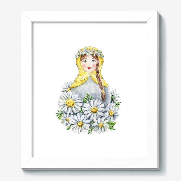 Картина «Матрешка с ромашками, весенние цветы, русская матрешка»
