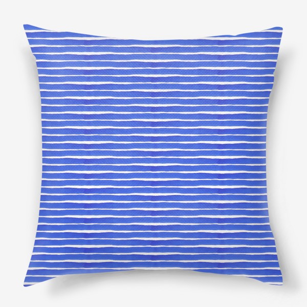 Подушка «Абстрактный полосатый паттерн "тельняшка" . Синие акварельные полосы. Летняя коллекция.»