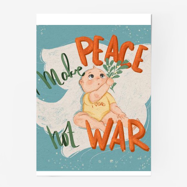 Постер &laquo;Make peace &raquo;