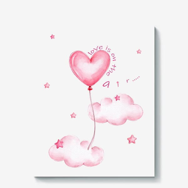 Холст «Воздушный шар сердечком и "love is on the air"»