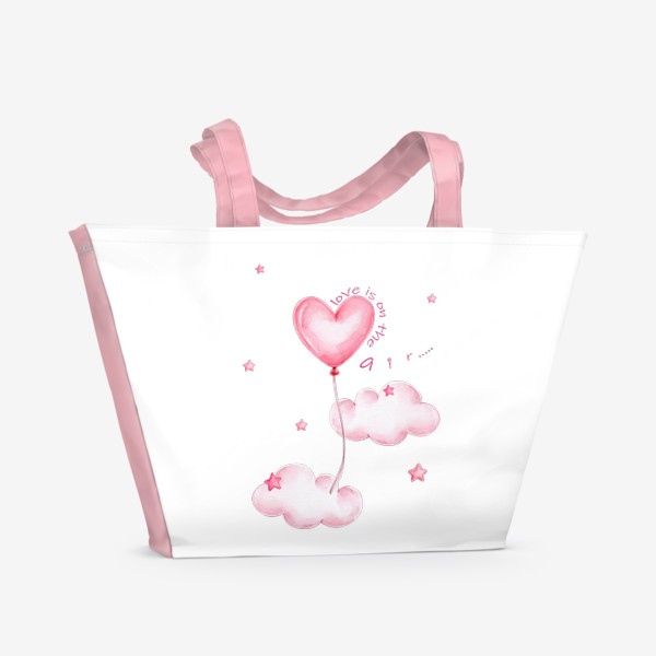 Пляжная сумка «Воздушный шар сердечком и "love is on the air"»