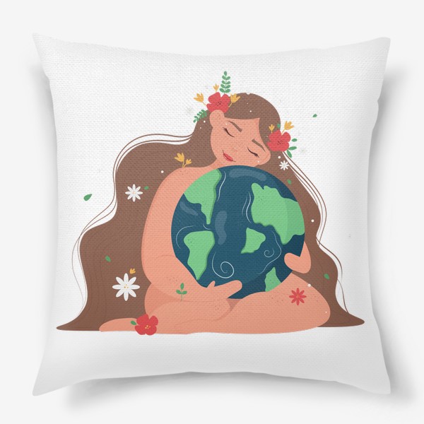 Подушка «Девушка обнимает планету Земля.»