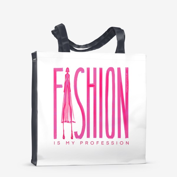 Сумка-шоппер «Стильная розовая надпись Fashion »