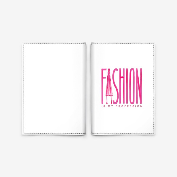 Обложка для паспорта «Стильная розовая надпись Fashion »
