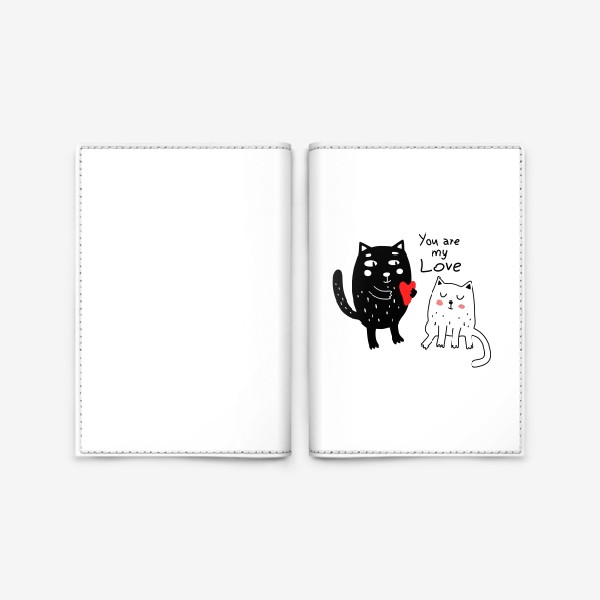 Обложка для паспорта «You are my Love. Белая кошка, черный кот. Любовь»