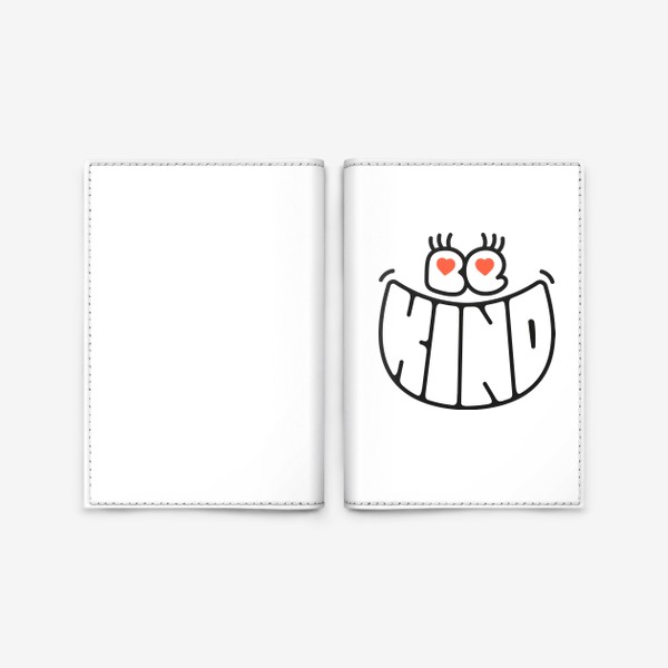 Обложка для паспорта «Мотивирующая милая надпись Be Kind»
