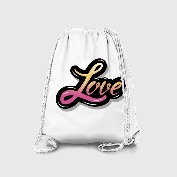 Рюкзак «Надпись Love Любовь»