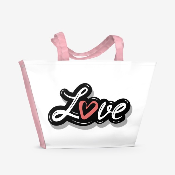 Пляжная сумка «Надпись Love / Любовь»
