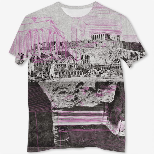 Футболка с полной запечаткой «Полина Рахманова, Афинский акрополь в конце XIX в. и Колонны храма Афины. коллаж»