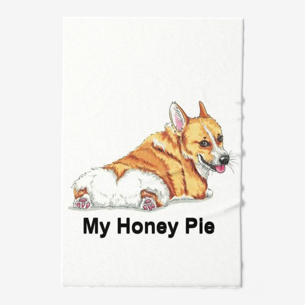 Полотенце «Корги Honey Pie»