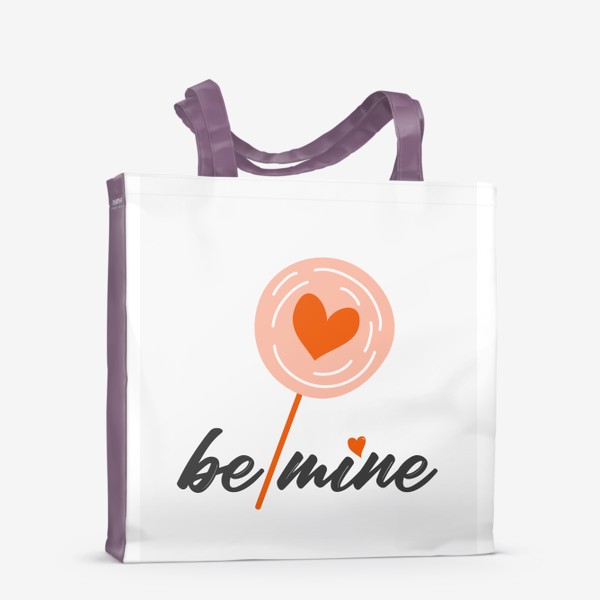 Сумка-шоппер «Надпись "Be mine", день влюбленных, 14 февраля, сердечки.»