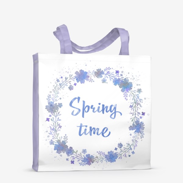 Сумка-шоппер &laquo;Spring time, весенний леттеринг в цветочном венке&raquo;