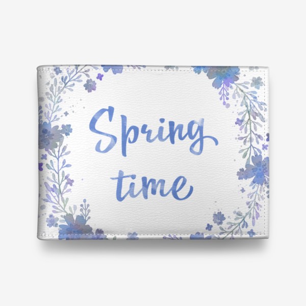 Кошелек «Spring time, весенний леттеринг в цветочном венке»